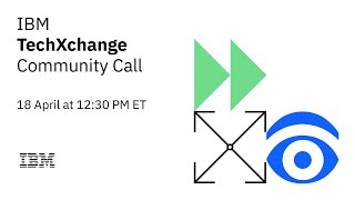 TechXchange Community Call: April 18 2023