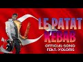 le patat kebab official audio ft.yoloris