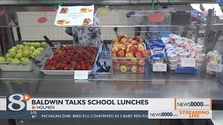 Baldwin talks school lunches