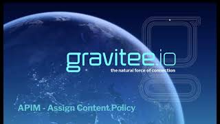 Gravitee.io - Policies -  Assign Content