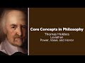 Thomas Hobbes, Leviathan | Power, Value, and Honor | Philosophical Core Concepts