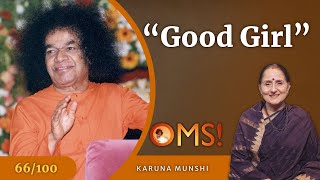 Locking into Divine Gaze and Divine Grace | Mrs Karuna Munshi | OMS Episode - 66/100