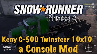 SnowRunner - Keny C-500 Twinsteer 10x10 - a Console Mod