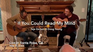 If You Could Read My Mind - Live Guitar Duet - Teja Gerken \u0026 Doug Young