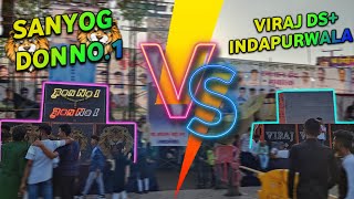 SANYOG DON NO.1 VS VIRAJ SOUND INDAPURWALA | BIG COMPETITION | EID SPECIAL