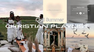 THE BEST CHRISTIAN RNB PLAYLIST | Chill mix, Cozy Playlist | Vol. 3 @ContentbyPrincess