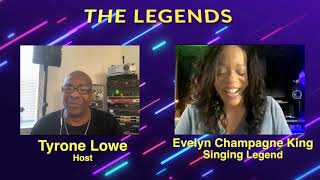 Tyrone Lowe interviews Evelyn Champagne King on The Legends