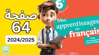 mes apprentissages en français 6 AEP page 64