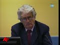 karadzic attends un war crimes court