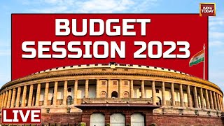 WATCH  Parliament Budget Session LIVE: Union Budget 2023-24 | Budget News Updates | Breaking News