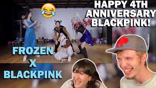 HAPPY 4TH ANNIVERSARY BLACKPINK!! x DISNEY'S FROZEN HYLT DANCE PERFORMANCE (COUPLE REACTION!)