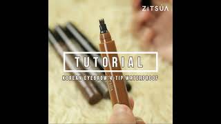 Tutorial Penggunaan Zitsua Eyebrow 4 TIP Microbloading