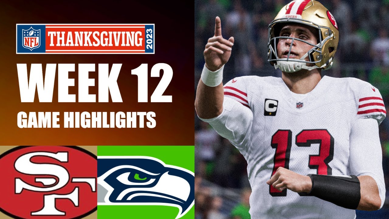 49ers Vs. Seahawks Week 12 | Madden 24 Simulation Highlights 🦃 - YouTube