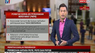 12 OKT 2020-BERITA PAGI-PERINTAH KAWALAN PERGERAKAN