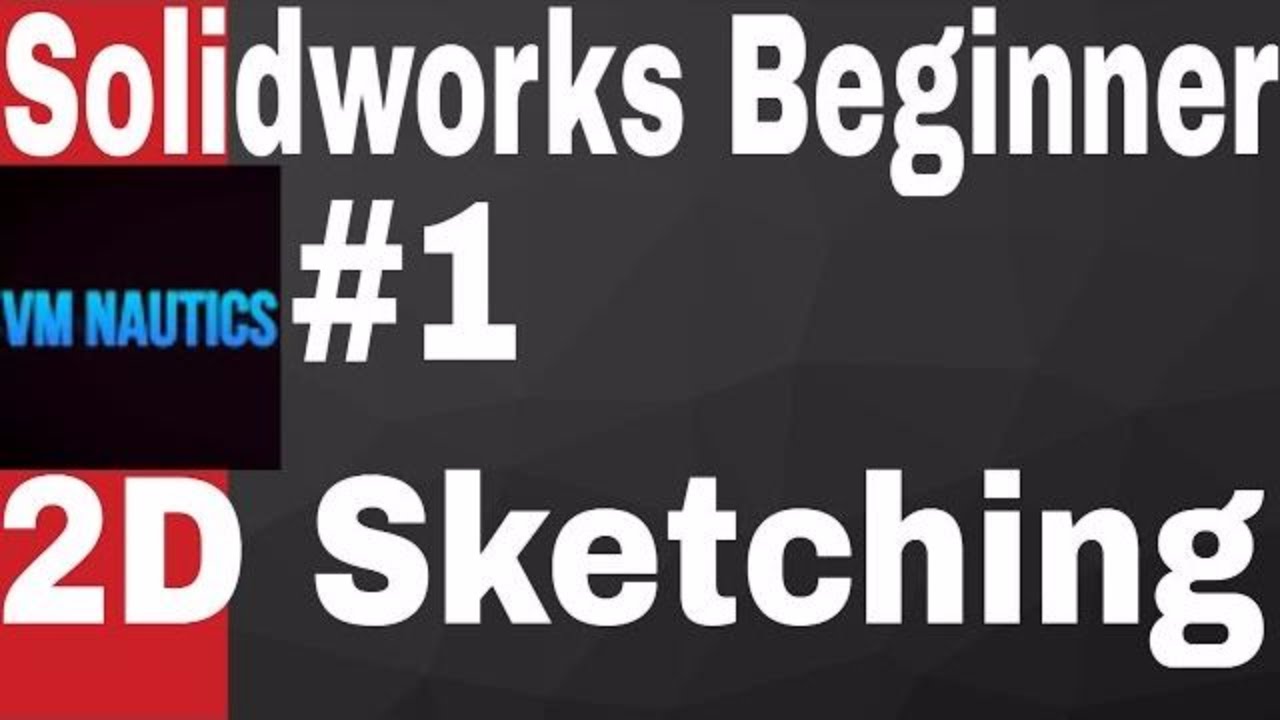 Solidworks Tutorials Beginner 1 Youtube Solidworks Tutorials Beginner 1 Youtube