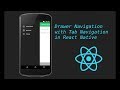 React-Native tutorial # 20  Drawer navigation with  tab navigation tutorial