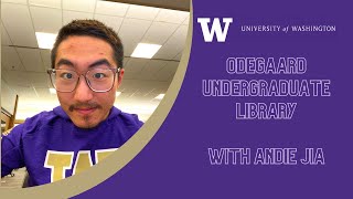 Odegaard Library with Andie Jia
