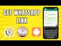 How to Get My WhatsApp Link | Connect Instantly!