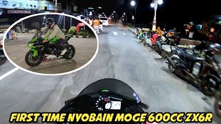 FIRST TIME NYOBAIN MOGE 600CC !! ZX6R TENAGANYA GILAKK !! AUTO JADI PUSAT PERHATIAN