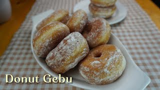 Donut Gebu dan Lembut tanpa perlu uli