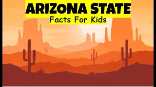 Arizona State Facts for Kids: A Fun and Educational Video