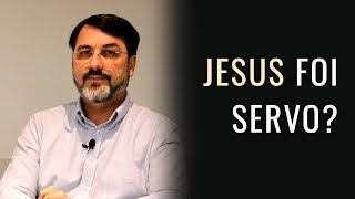 Por que Jesus era tratado como servo em Isaías? - Mauro Meister #083