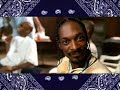 snoop dogg not like it was feat. soopafly e white u0026 rbx music video