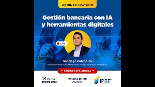 Gestión Bancaria con IA y Herramientas Digitales