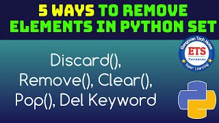 5 Ways to Remove Elements in Set | Remove Multiple Elements from Python Set | Python