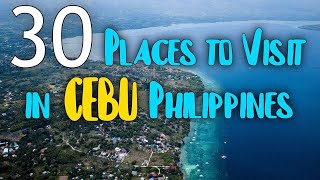 30 TOURIST ATTRACTIONS IN CEBU | Cebu Philippines Best Places To Visit
