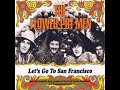 the flower pot men ~ let s go to san francisco