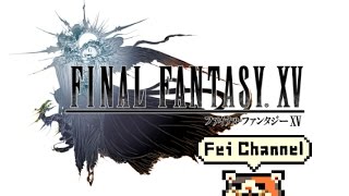 ♯9【PS4PRO】FINAL FANTASY XV（ファイナルファンタジー15）実況【30代のおっさんが元気にプレイ！】