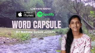 Word Capsule by Mariam Susan Joseph