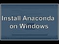 Install Python on Windows (Anaconda)