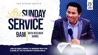 ELOHIM SUNDAY LIVE SERVICE | 23rd JANUARY 2022 WITH WISEMAN DANIEL