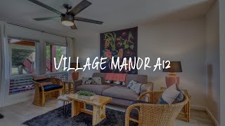 Village Manor A12 Review - Kapaa , United States of America