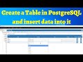 09 PostgreSQL Database and Table creation and Inserting data to table