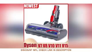 Direct Drive Cleaning Head Compatible with Dyson V7 V8 V10 V11 V15 Vacuum Cleaner For Short Pile Car