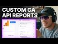How to Create Custom Reports Using the Google Analytics API (2026) | Step-by-Step