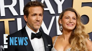 Why Ryan Reynolds, Blake Lively's Daughters Are "Easy" Compared to Son | E! News