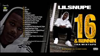 LIL SNUPE God Is Good Feat. C'Nyle \u0026 Pimp C (16\u0026RUNNIN)