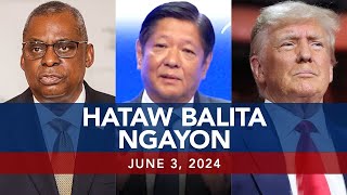 UNTV: Hataw Balita Ngayon | June 3, 2024