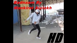 Badnaam |  Mankirat Aulakh | urban dance choreography |parth suri