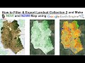 How to Filter & Export Landsat Collection 2 and Make NDVI and NDWI Map using Google Earth Engine