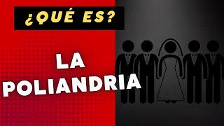 QUÉ ES LA POLIANDRIA