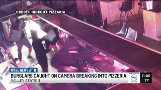 Burglars caught on camera breaking into pizzeria in Valley Station