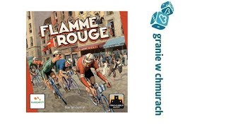 Wielka Pętla (Flamme Rouge) - podsumowanie, recenzja