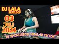 DJ LALA 03 JULI 2024 MP CLUB PEKANBARU  SPECIAL DJ SPONGEBOB VIRAL DI TIKTOK TERBARU (BOOSRW)