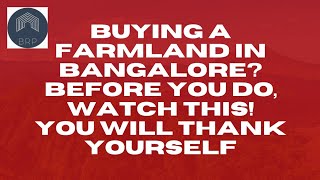 😆 BUY A FARMLAND IN BANGALORE? - The TRUTH from the Bangalore Real Estate Podcast