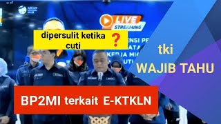 E-KTKLN bagi pekerja migran indonesia || BP2MI